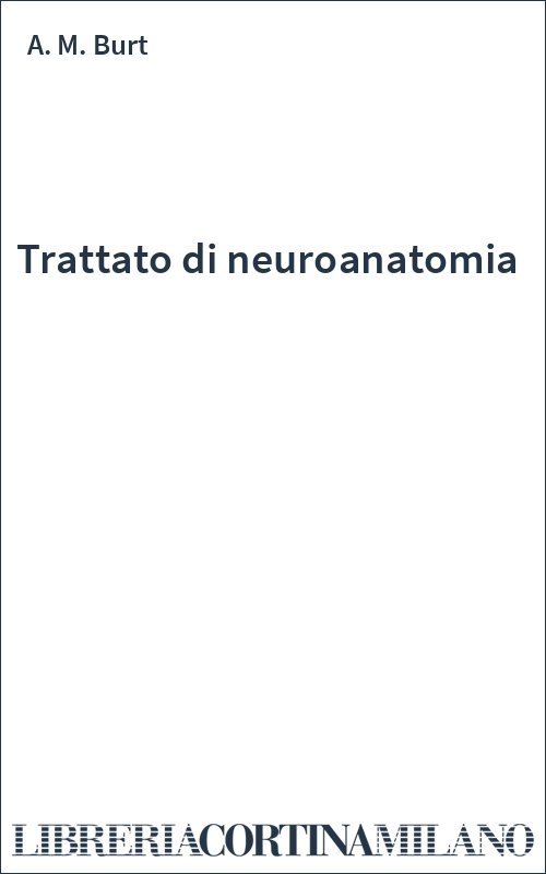 Trattato di neuroanatomia