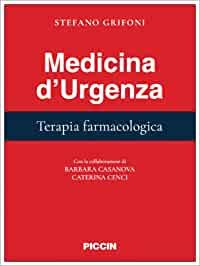 Medicina d'urgenza. Terapia farmacologica