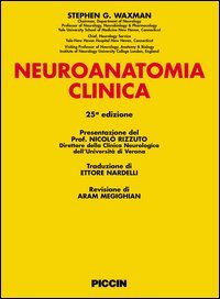 Neuroanatomia clinica. Ediz. italiana e inglese
