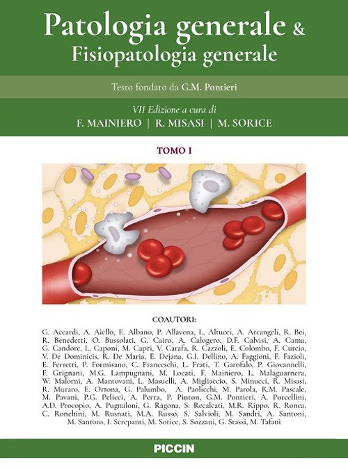 Patologia generale e fisiopatologia generale. Tomo 1