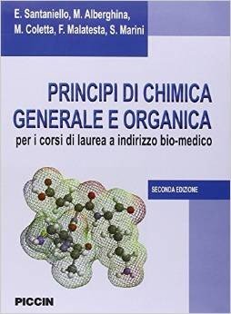 Principi di chimica generale e organica. Per i corsi di laurea a indirizzo bio-medico