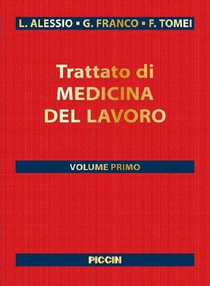Trattato di medicina del lavoro