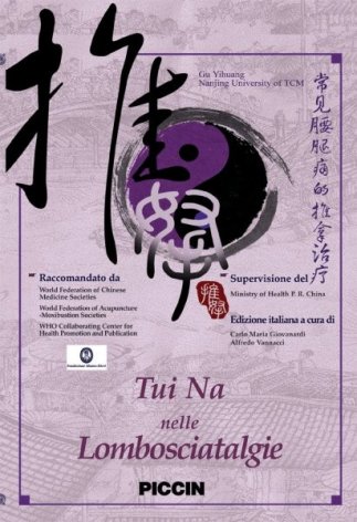 Tui na nelle lombosciatalgie. DVD