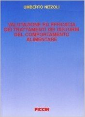 Valutazione ed efficacia dei trattamenti dei disturbi del comportamento alimentare