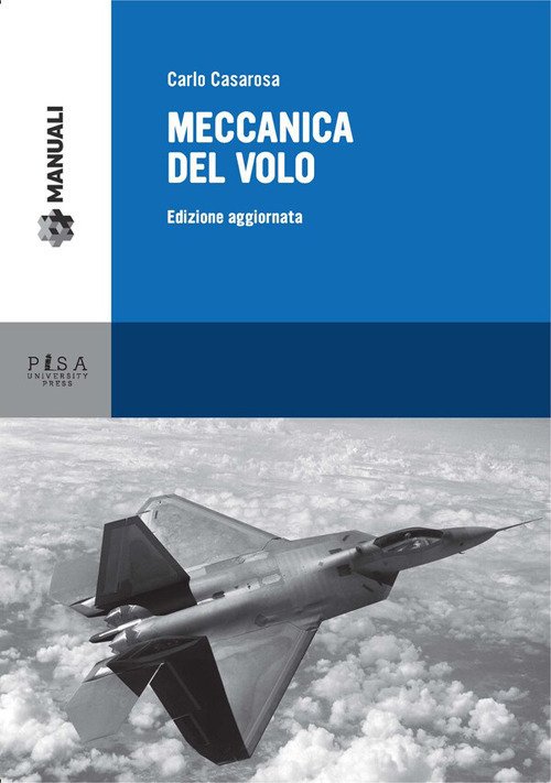 Meccanica del volo. Ediz. aggiornata