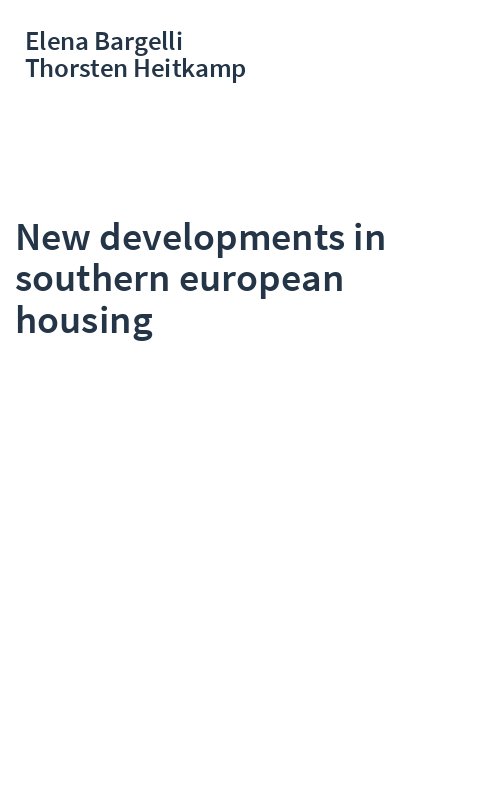 New developments in southern european housing