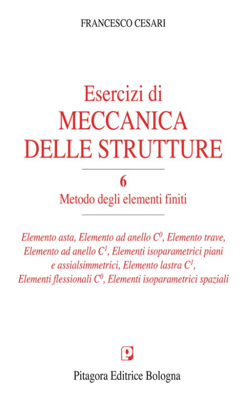 Esercizi di meccanica delle strutture