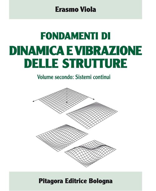 Fondamenti di dinamica e vibrazione delle strutture