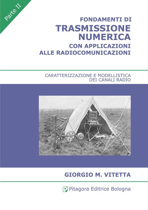 Fondamenti di trasmissione numerica con applicazioni alle radiocomunicazioni