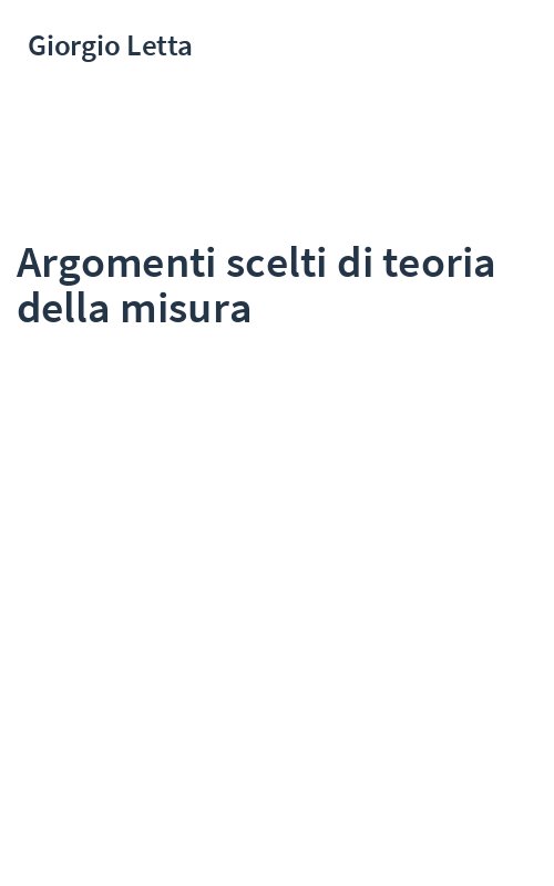 Argomenti scelti di teoria della misura