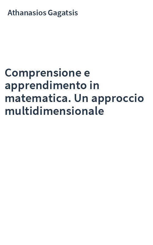 Comprensione e apprendimento in matematica. Un approccio multidimensionale