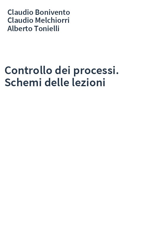 Controllo dei processi. Schemi delle lezioni