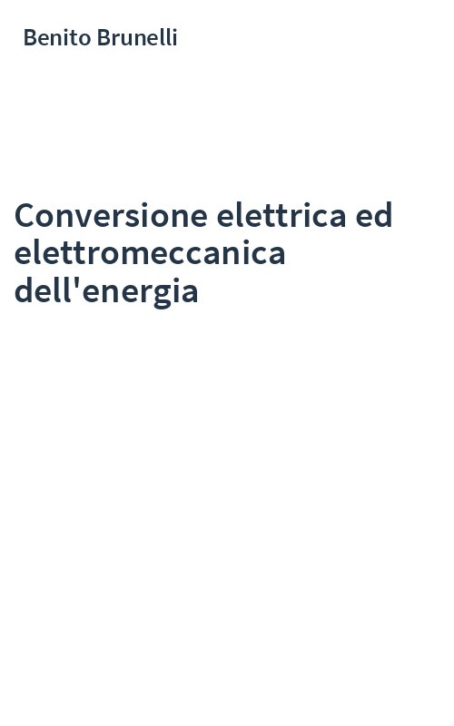 Conversione elettrica ed elettromeccanica dell'energia