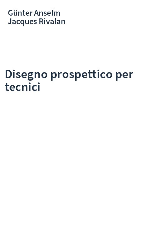 Disegno prospettico per tecnici