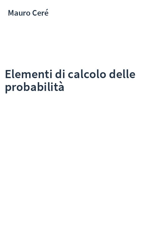 Elementi di calcolo delle probabilità