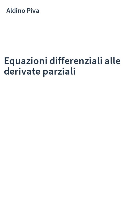Equazioni differenziali alle derivate parziali