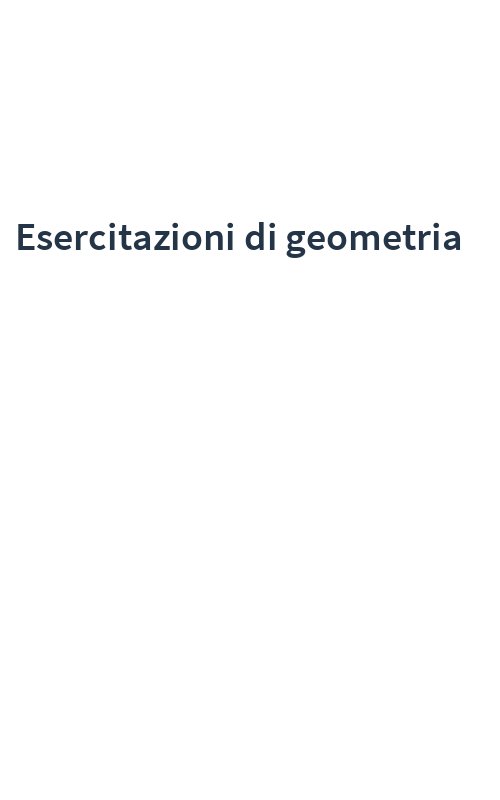 Esercitazioni di geometria