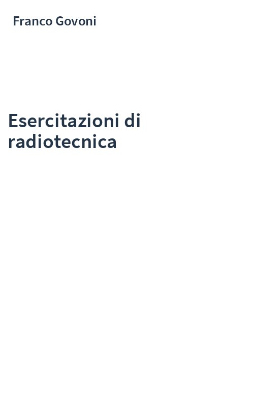 Esercitazioni di radiotecnica