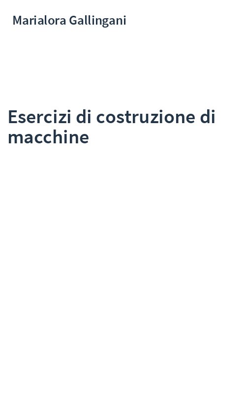 Esercizi di costruzione di macchine