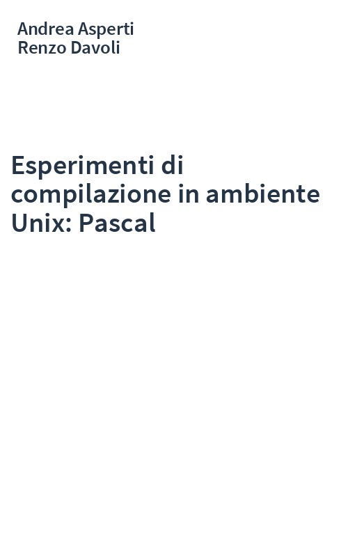 Esperimenti di compilazione in ambiente Unix: Pascal