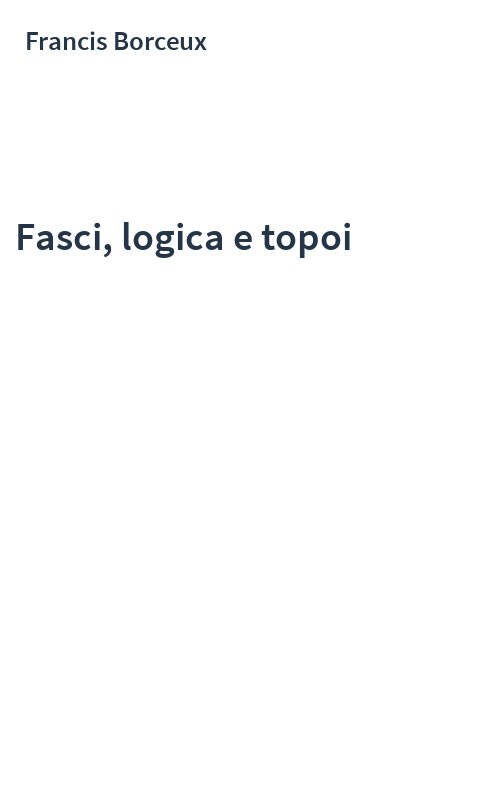 Fasci, logica e topoi