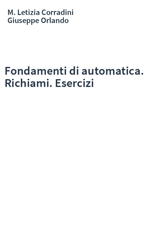 Fondamenti di automatica. Richiami. Esercizi