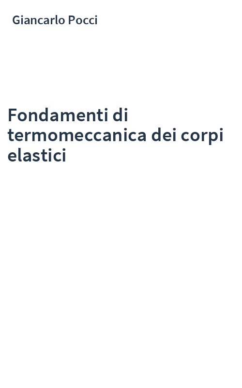 Fondamenti di termomeccanica dei corpi elastici