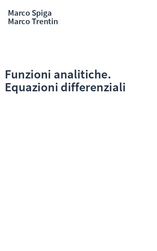 Funzioni analitiche. Equazioni differenziali