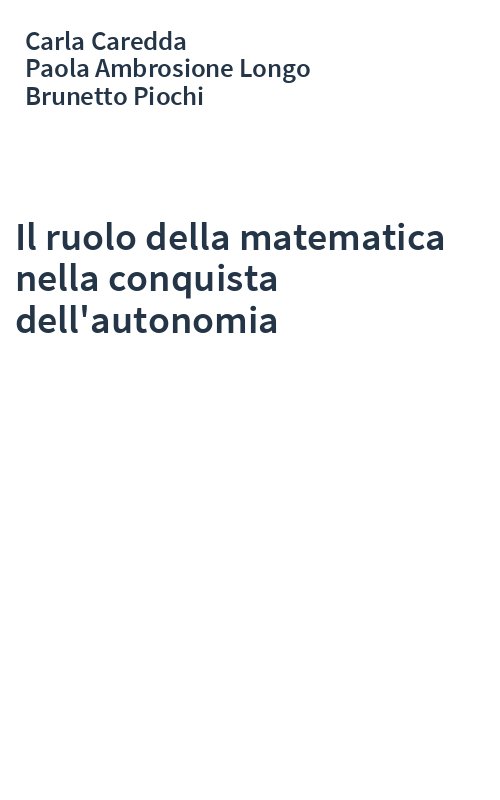 Il ruolo della matematica nella conquista dell'autonomia