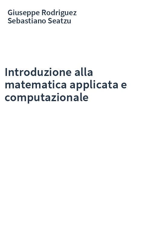 Introduzione alla matematica applicata e computazionale