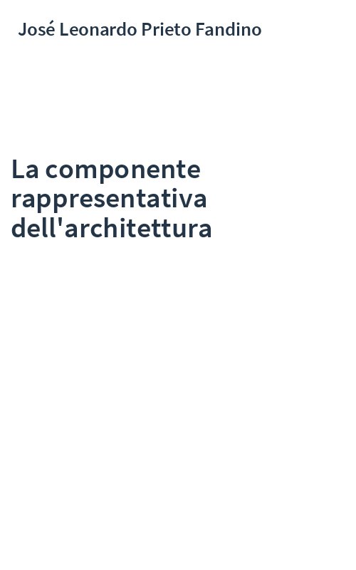 La componente rappresentativa dell'architettura