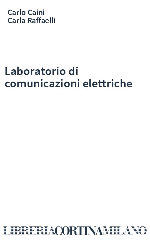 Laboratorio di comunicazioni elettriche