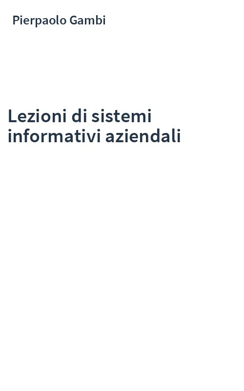 Lezioni di sistemi informativi aziendali