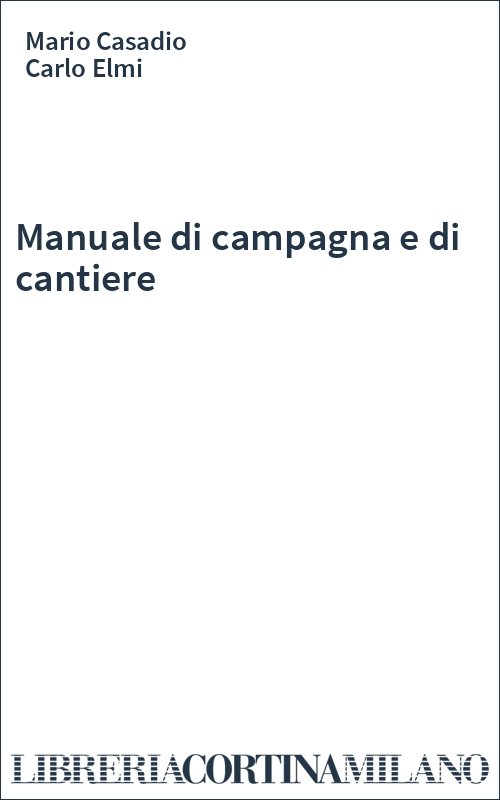Manuale di campagna e di cantiere