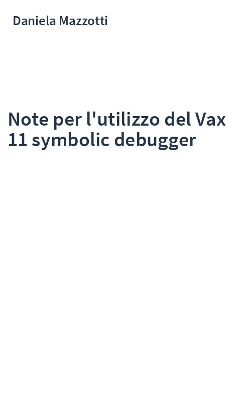 Note per l'utilizzo del Vax 11 symbolic debugger