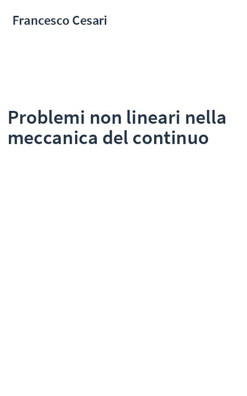 Problemi non lineari nella meccanica del continuo