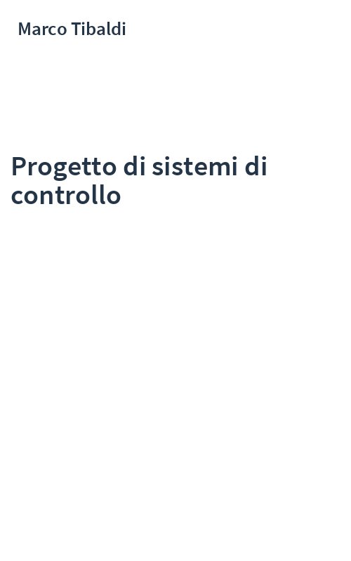 Progetto di sistemi di controllo