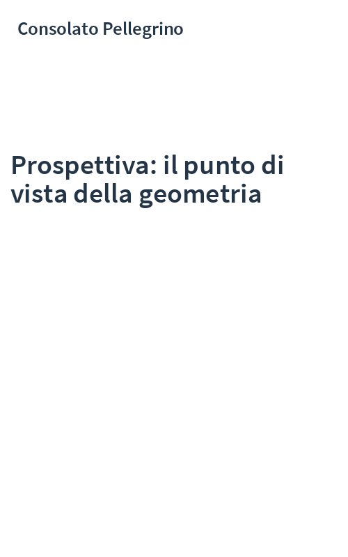 Prospettiva: il punto di vista della geometria