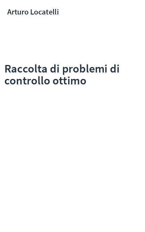 Raccolta di problemi di controllo ottimo