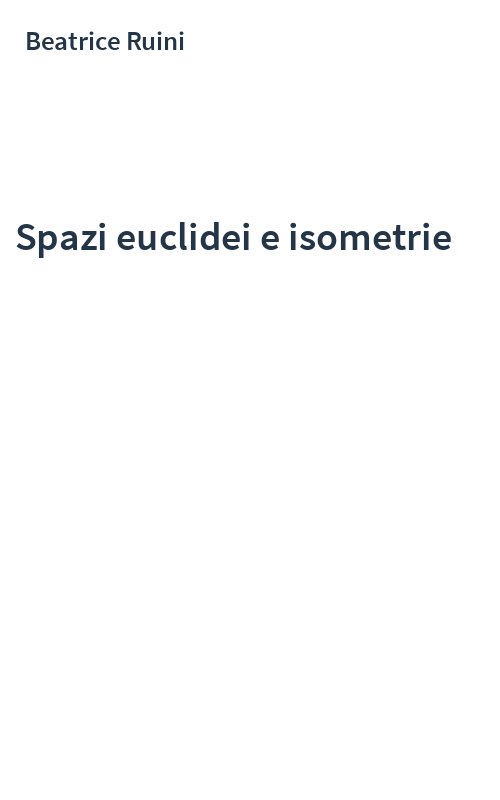 Spazi euclidei e isometrie