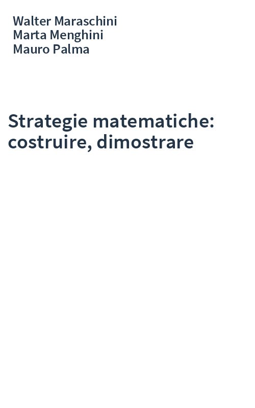 Strategie matematiche: costruire, dimostrare