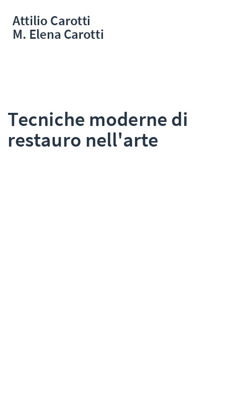 Tecniche moderne di restauro nell'arte