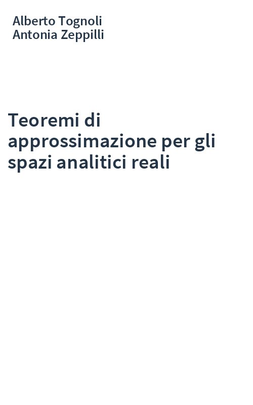 Teoremi di approssimazione per gli spazi analitici reali