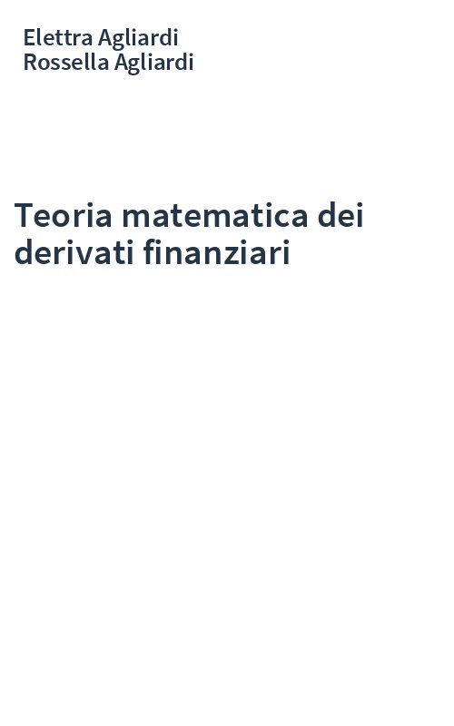 Teoria matematica dei derivati finanziari