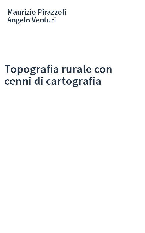 Topografia rurale con cenni di cartografia