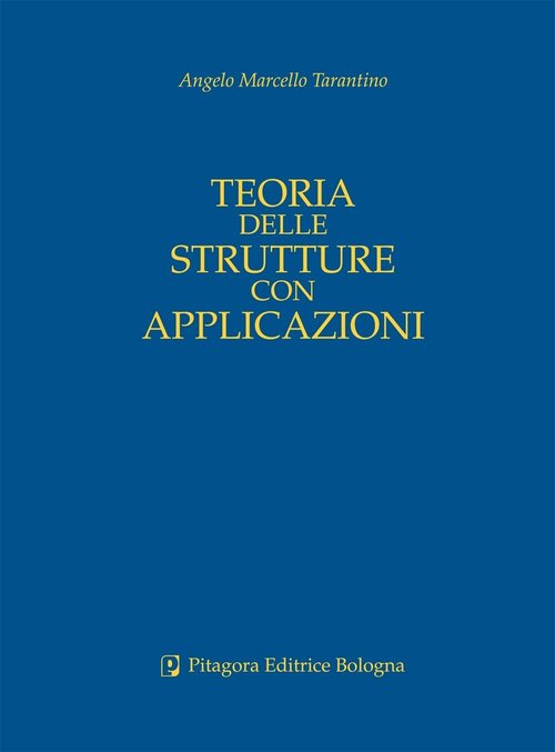 Teoria delle strutture con applicazioni