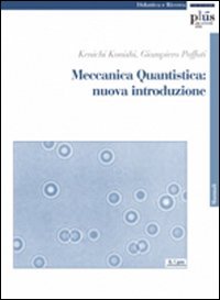 Meccanica quantistica: nuova introduzione