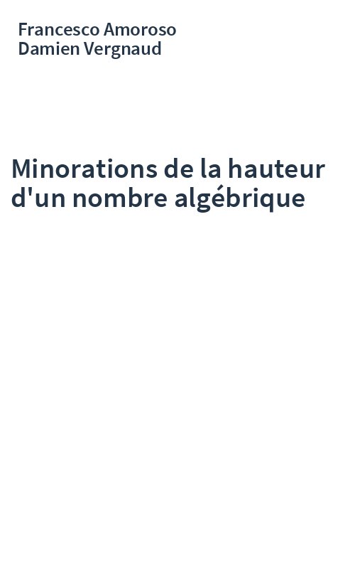 Minorations de la hauteur d'un nombre algébrique