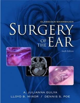 Glasscock-Shambaugh Surgery of the Ear