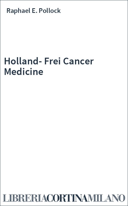 Holland-Frei Cancer Medicine